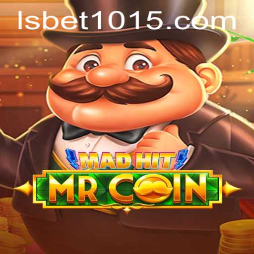 Unveiling MadHitMrCoin: A Thrilling Adventure in the World of LSbet